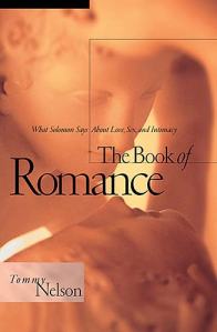 The Book of Romance Tommy Nelson
